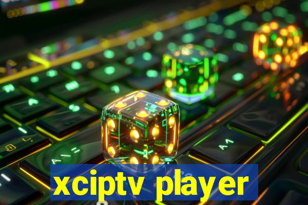 xciptv player